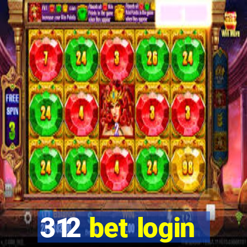 312 bet login